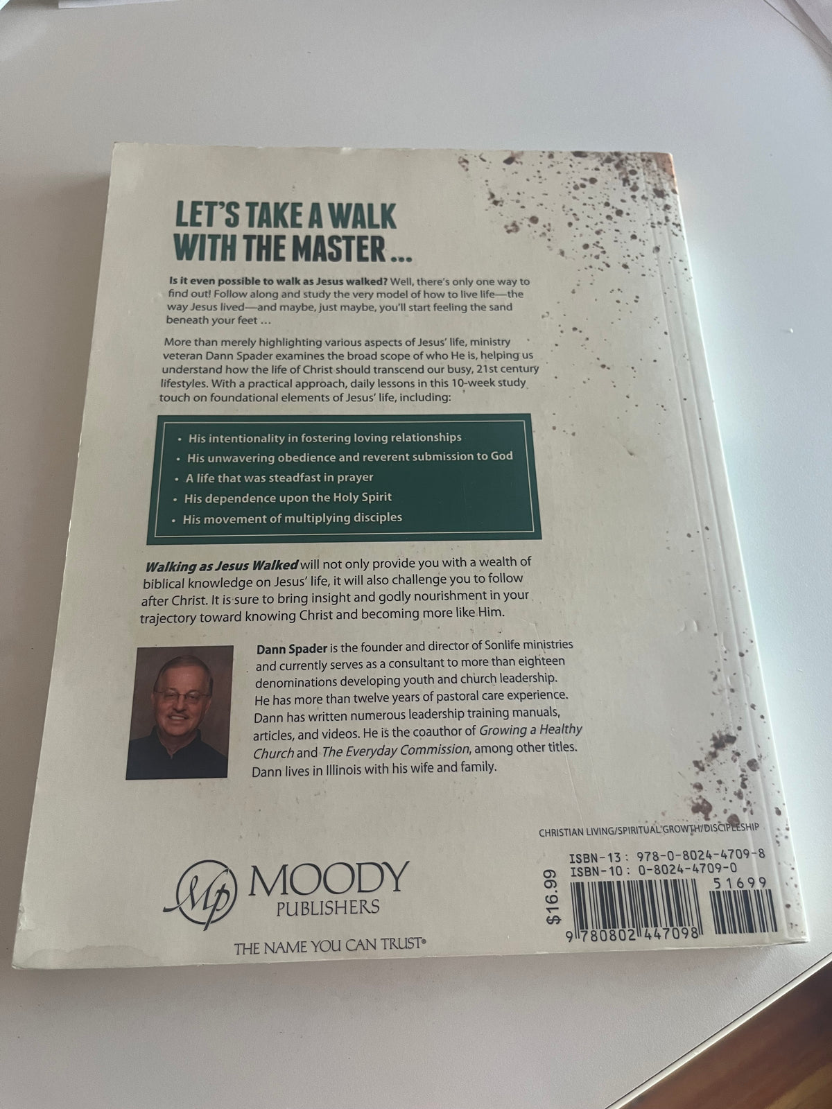 Walking as Jesus Walked by Dann Spader